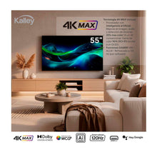 Televisor KALLEY 55 Pulgadas Max Led 4K-UHD Smart TV Google 55G315